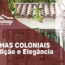 TELHAS COLONIAIS; Tradição e Elegância