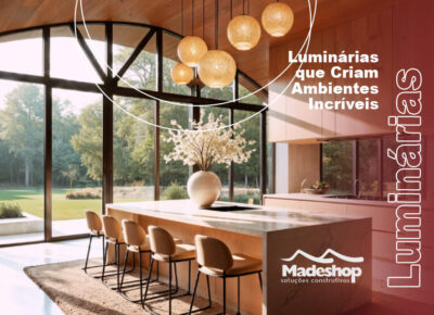 Luminárias que Criam Ambientes Incríveis