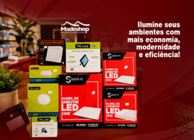 Ilumine seus ambientes com mais economia, modernidade e eficiência!
