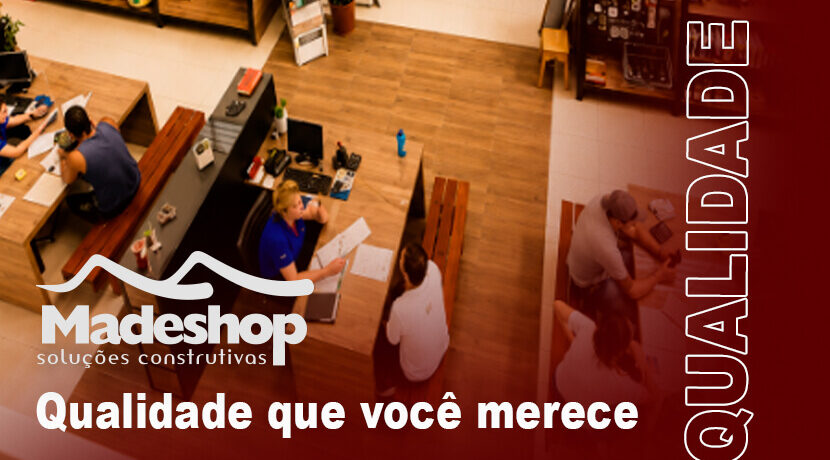 Qualidade que você merece!