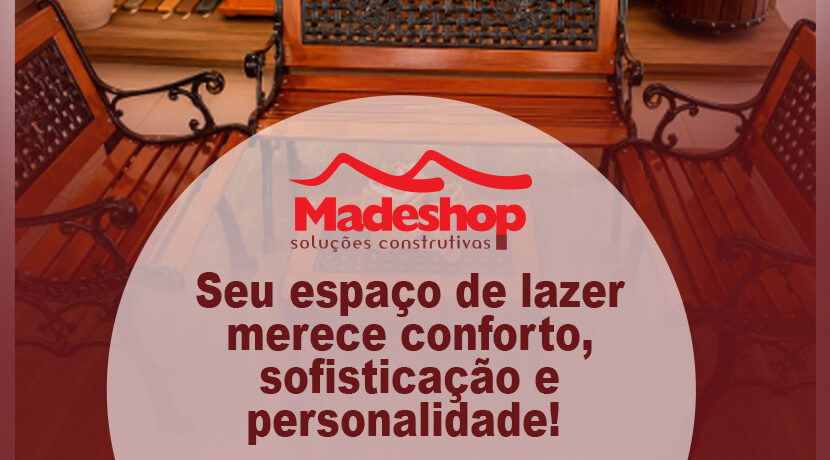 Seu espaço de lazer merece conforto, sofisticação e personalidade!